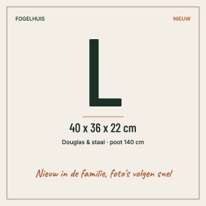 Fogelhuis L, 40 x 36 x 22 cm, foto volgt
